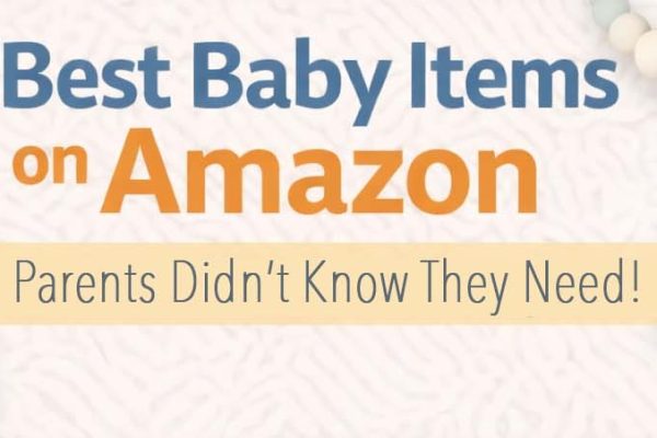 10 of the Suprising Best Baby Items Parents Didn't Know They Need!